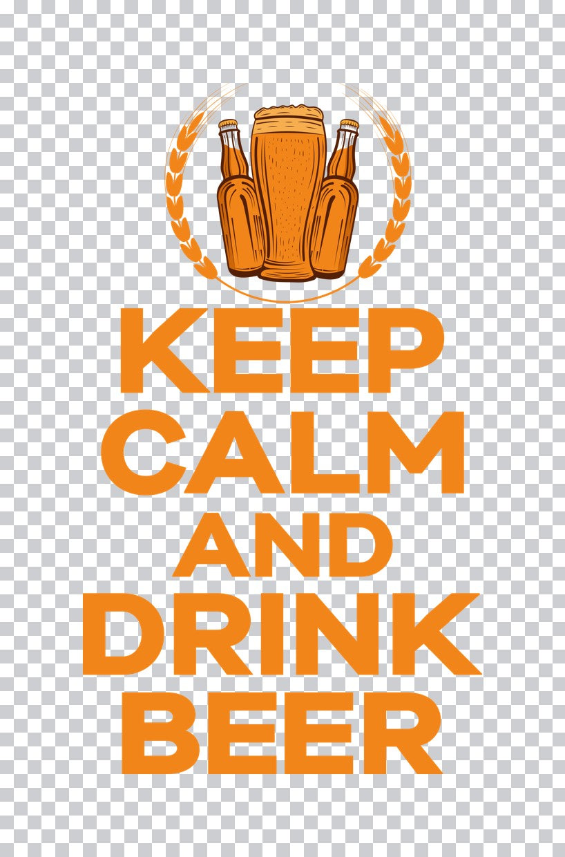 Keep Calm and Drink Beer DTF Transfer