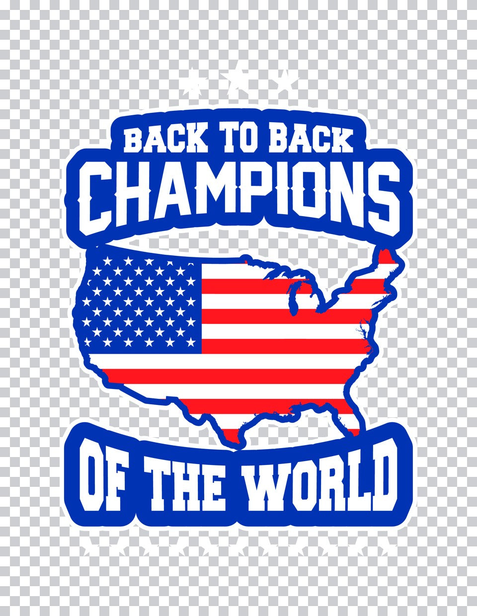 Back To Back Champions USA DTF Transfer