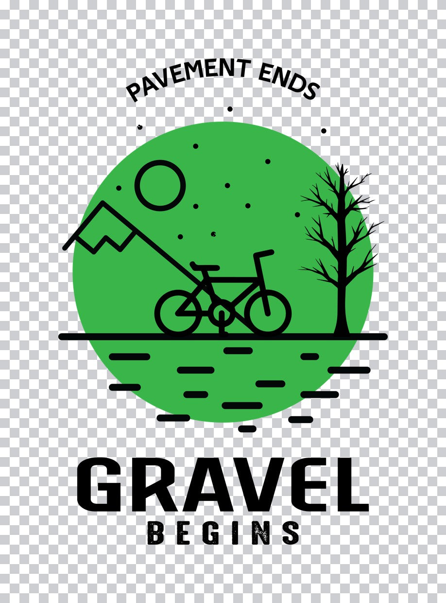 Pavement Ends Gravel Begins DTF Transfer