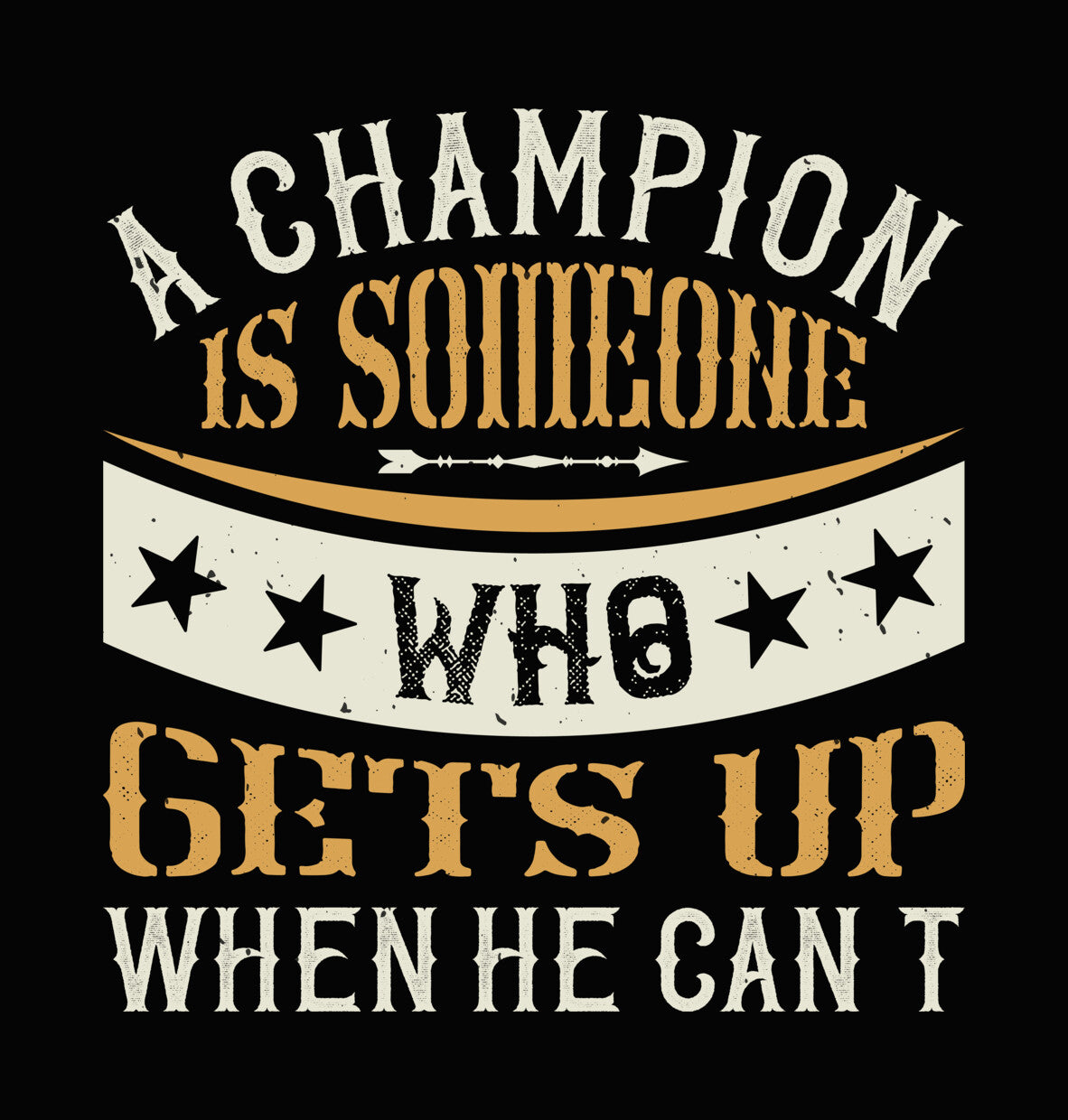 A Champion Is Someone Who Gets Up DTF Transfer