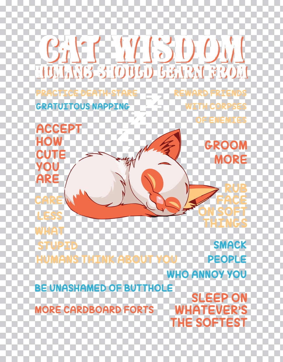 Cat Wisdom Funny Quote DTF Transfer