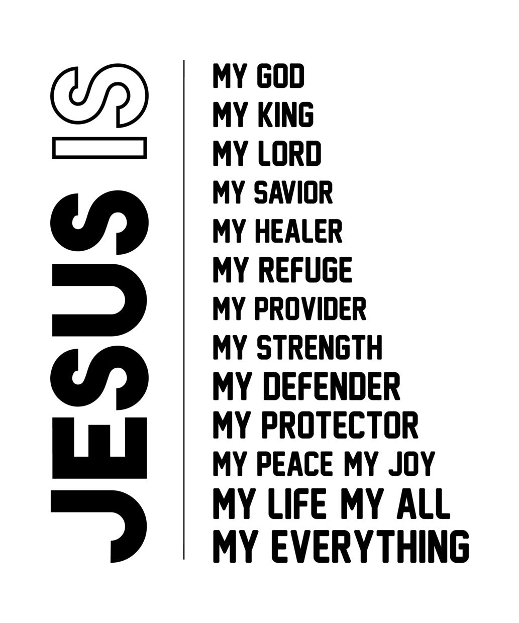 Jesus Is My Everything DTF Transfer