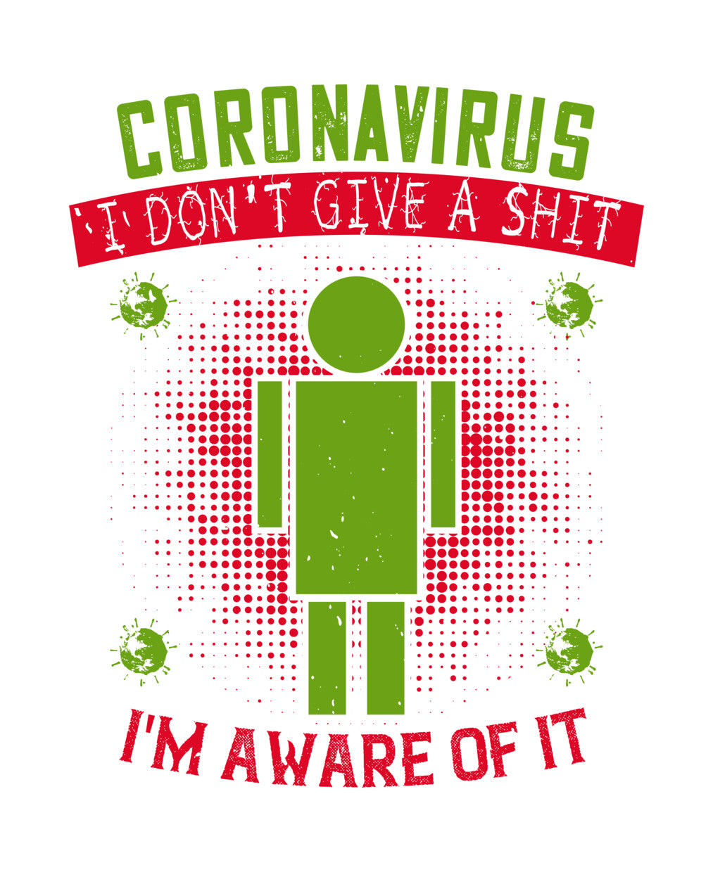 Coronavirus Awareness Sarcastic DTF Transfer