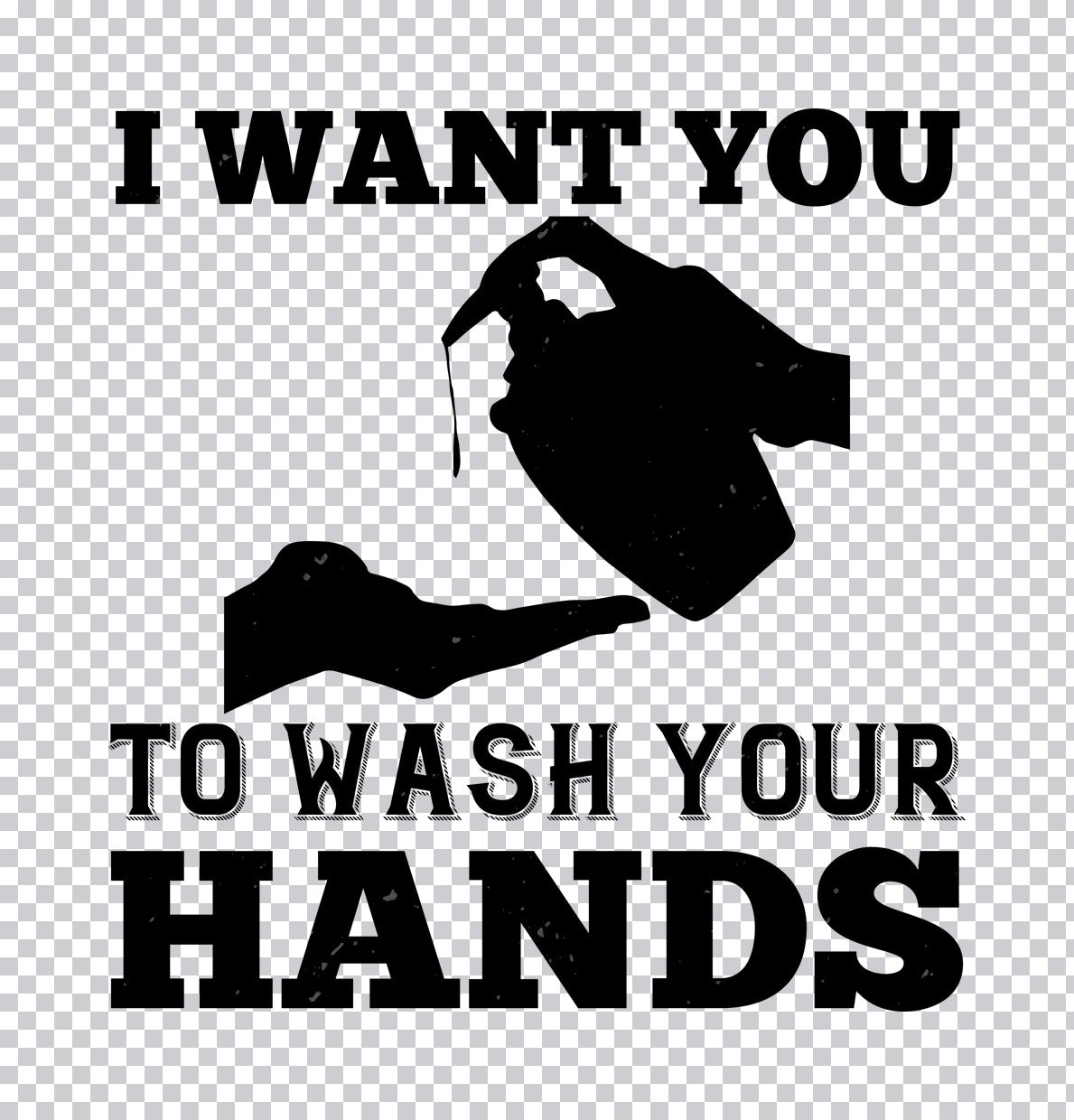 Wash Your Hands Sanitizer DTF Transfer