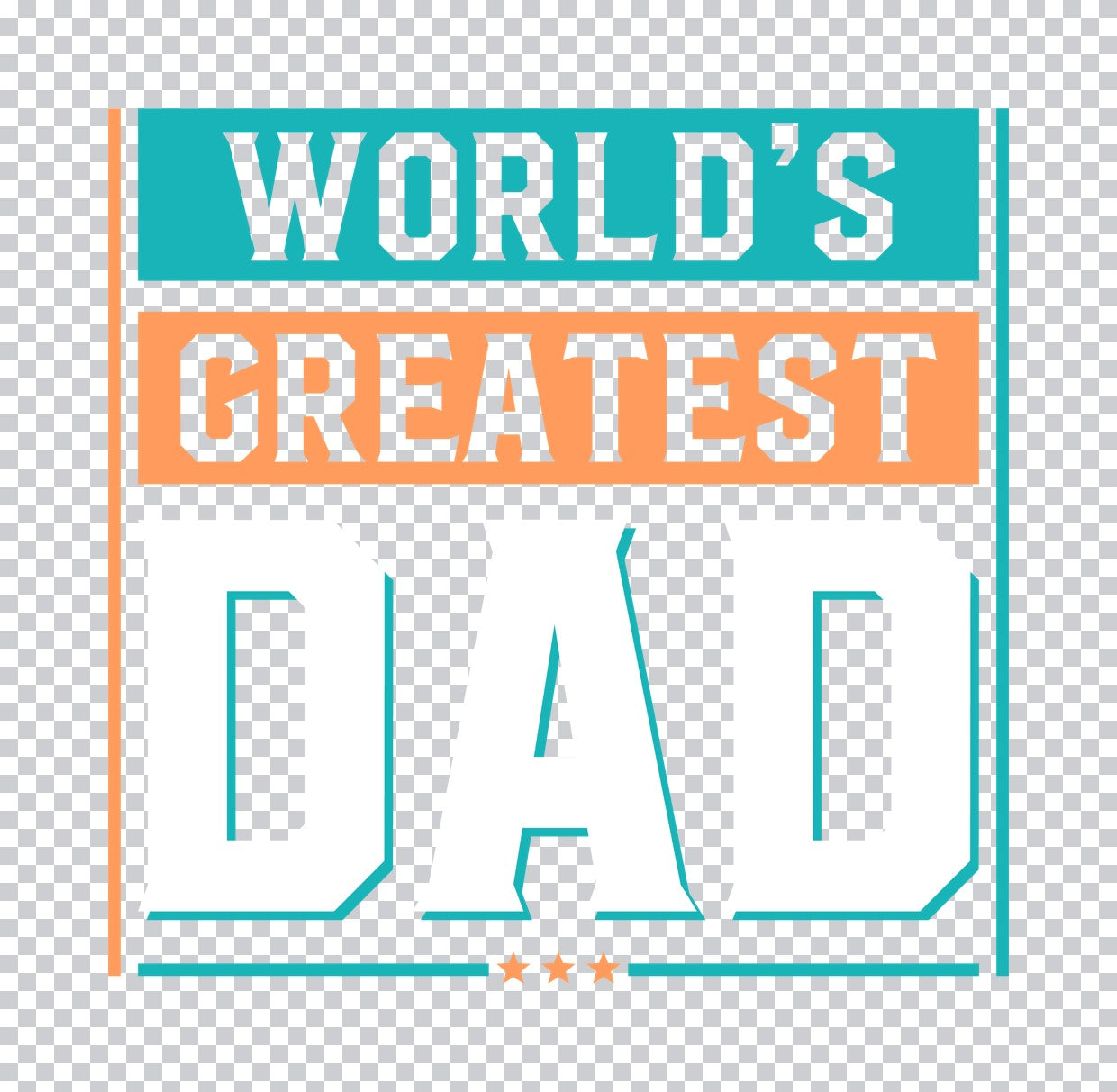 World's Greatest Dad Typography DTF Transfer