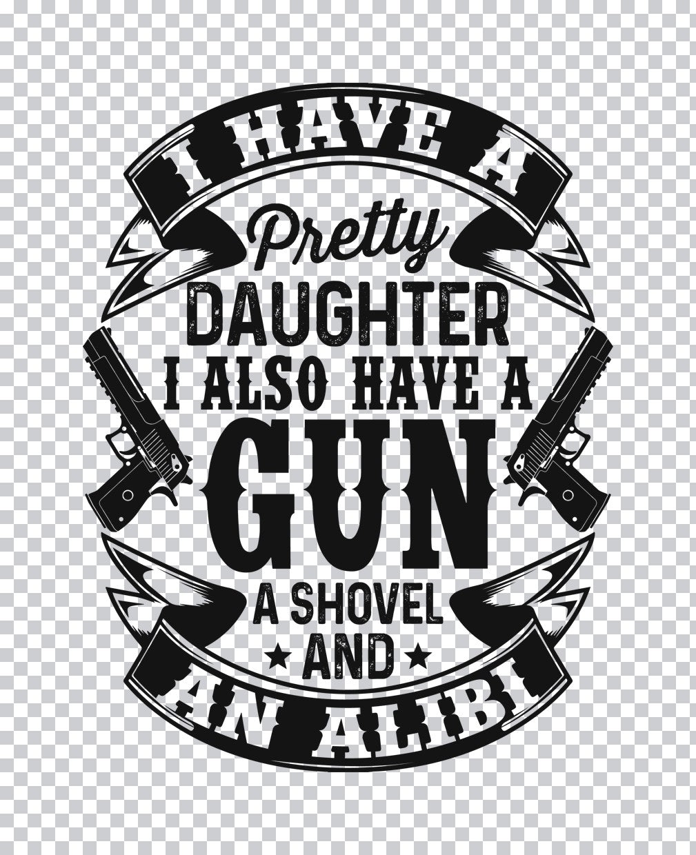 Protective Dad Funny Quote DTF Transfer