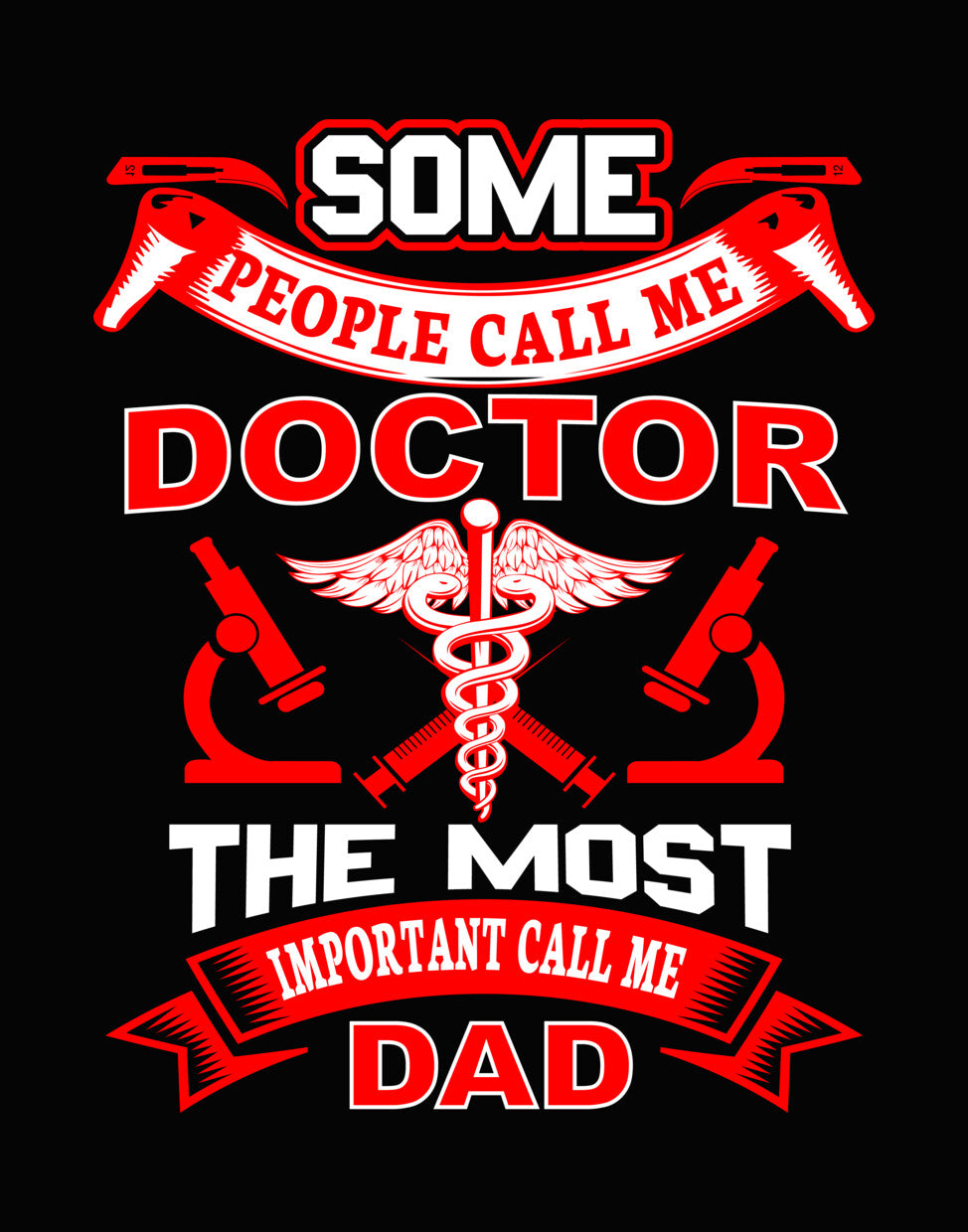 Doctor Dad Medical Profession DTF Transfer