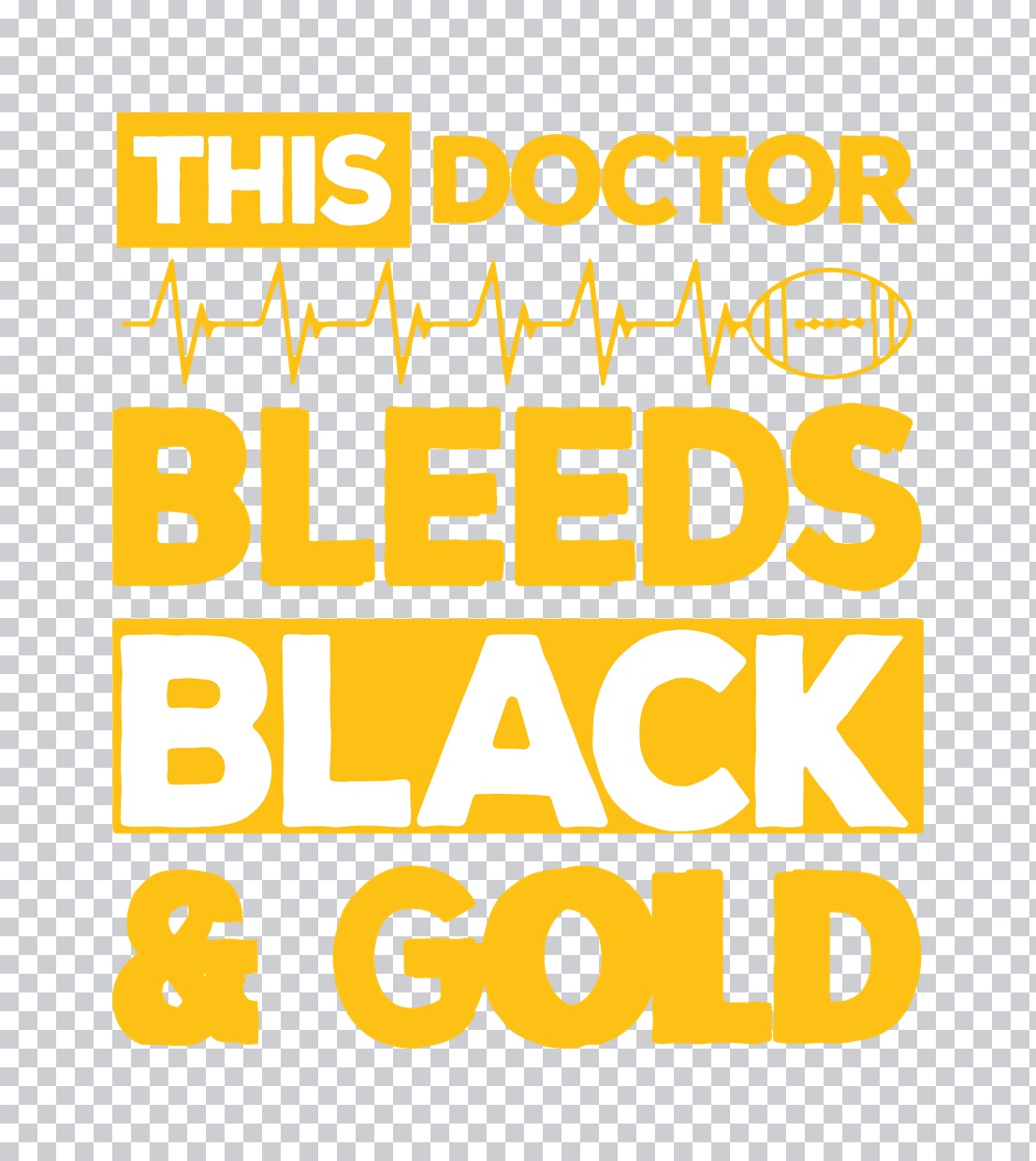 This Doctor Bleeds Black And Gold DTF Transfer