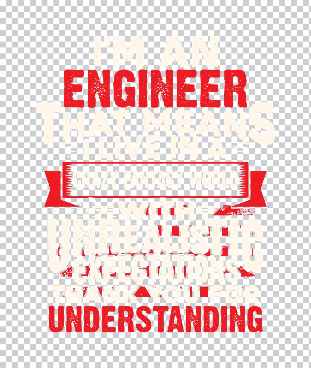 Funny Engineer Fantasy World DTF Transfer
