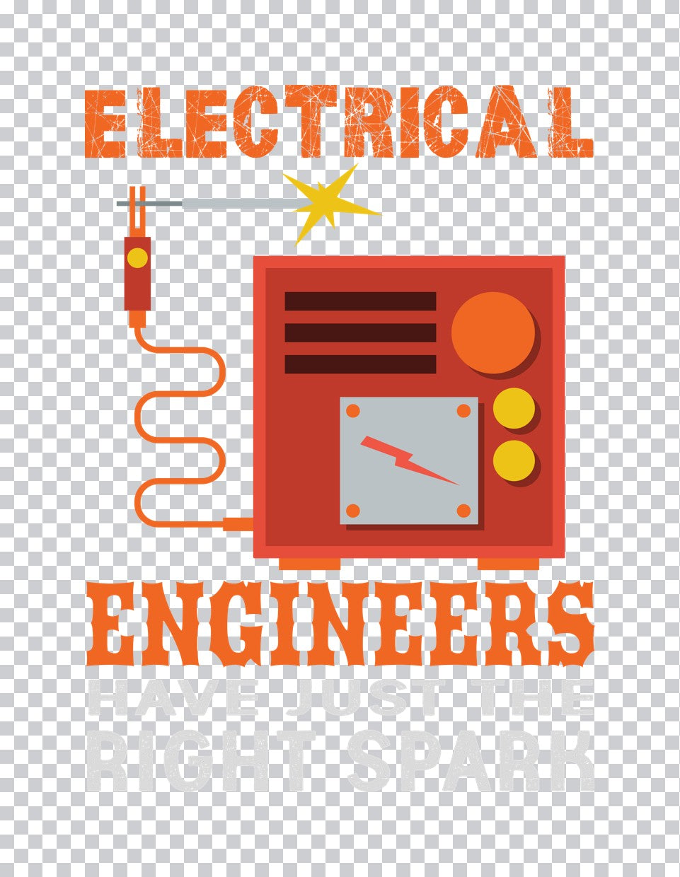 Electrical Engineers Have The Spark DTF Transfer