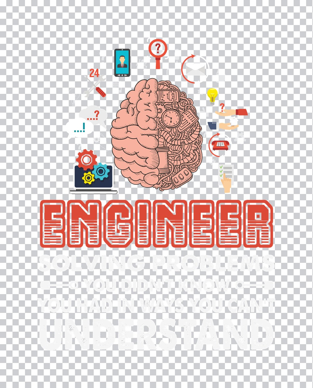 Engineer Problem Solver Graphic DTF Transfer