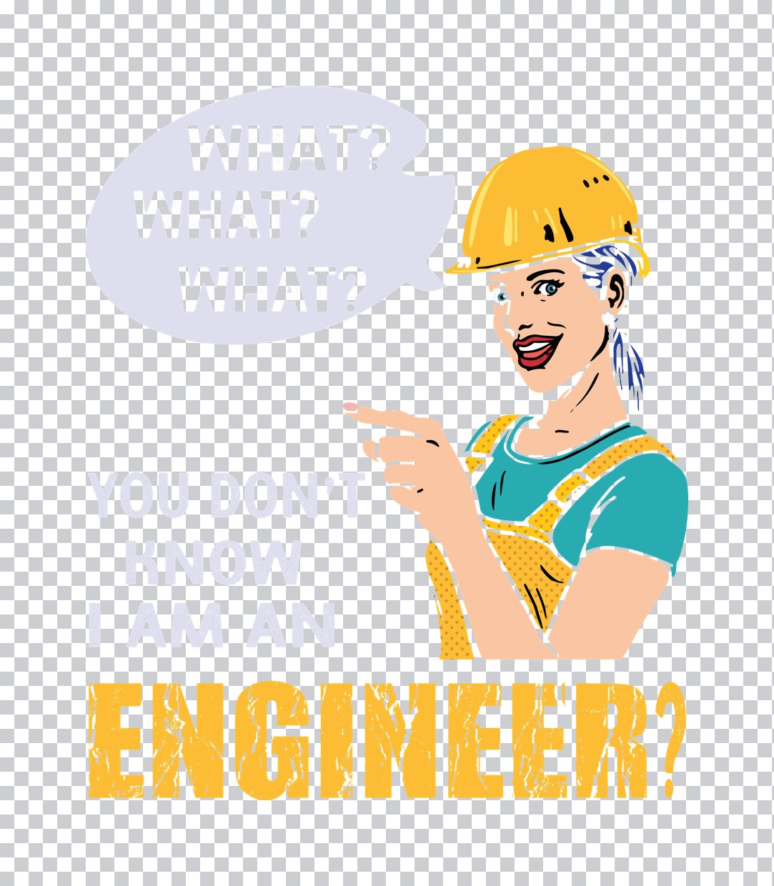 Funny Female Engineer Sarcastic DTF Transfer