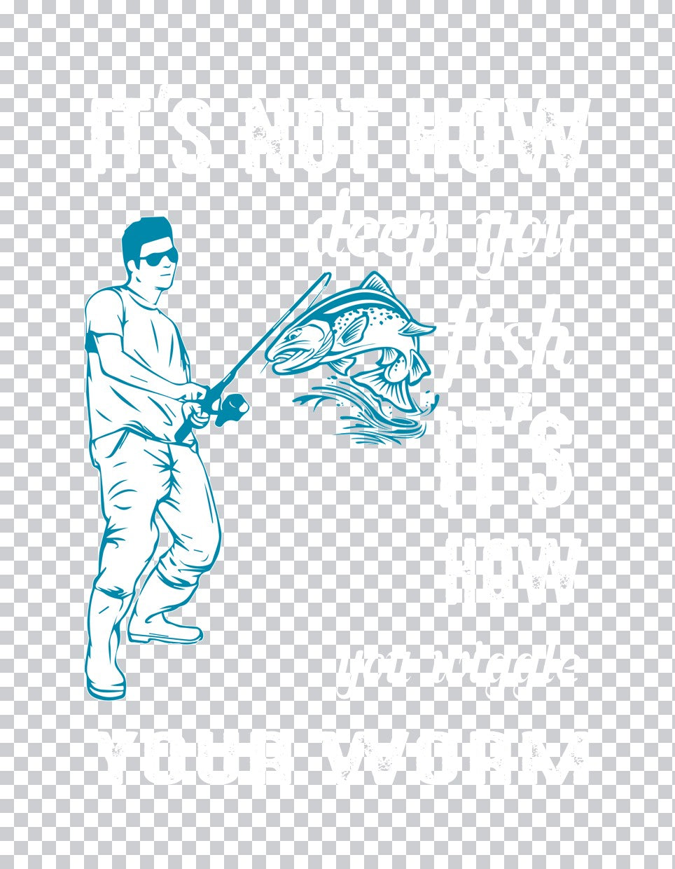 Way of Life Fishing Banner DTF Transfer