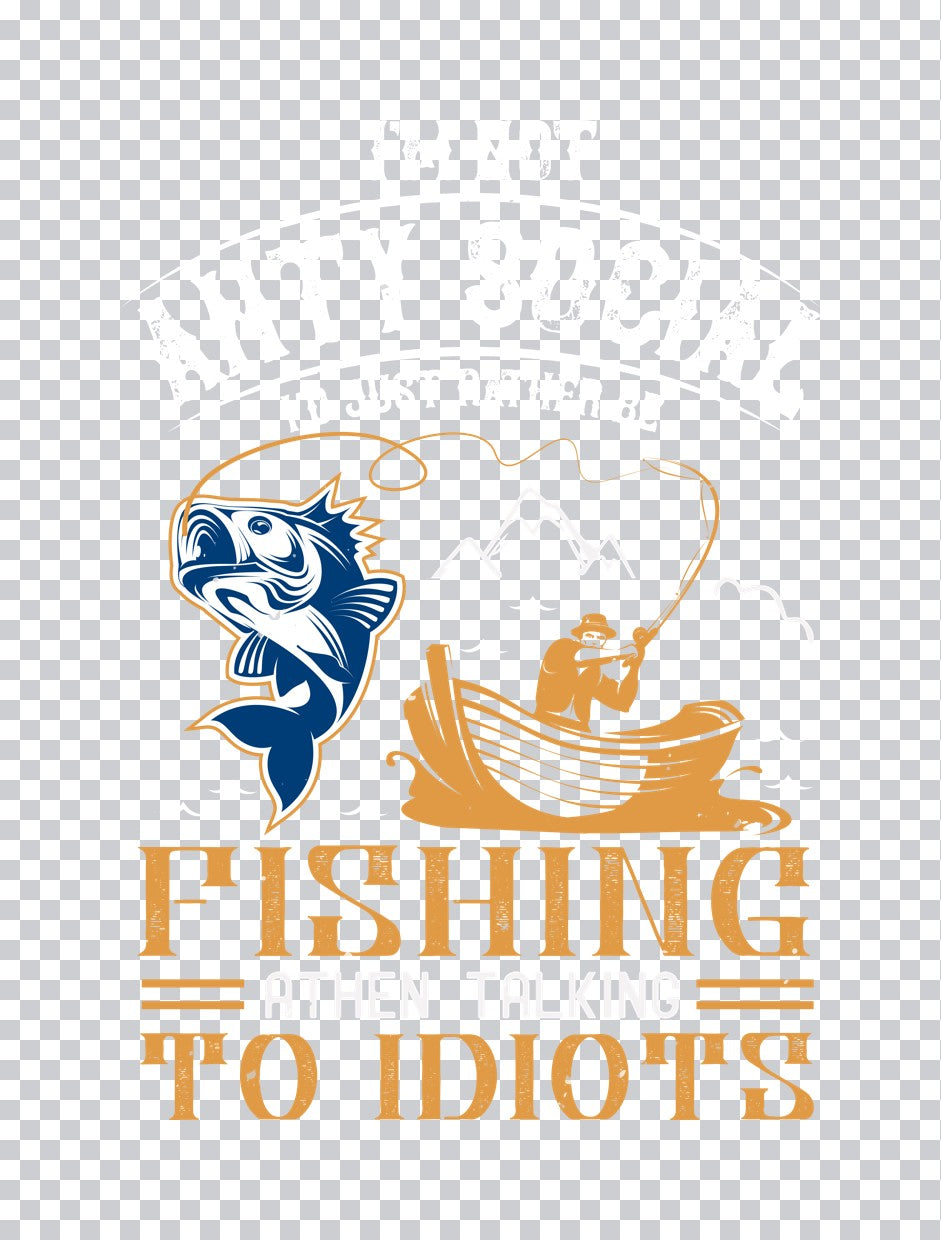 Not Anti-Social Rather Be Fishing DTF Transfer
