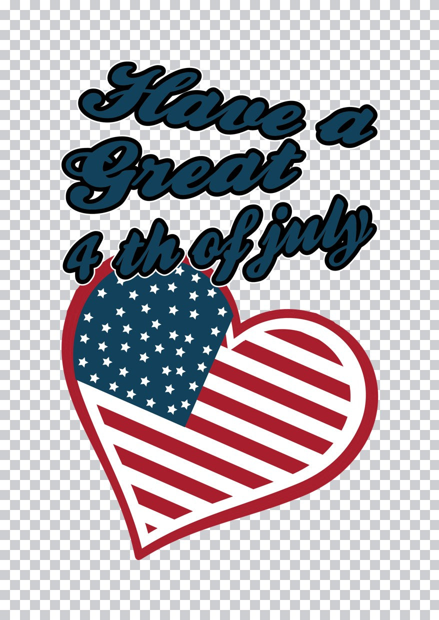 Have a Great 4th of July Heart DTF Transfer