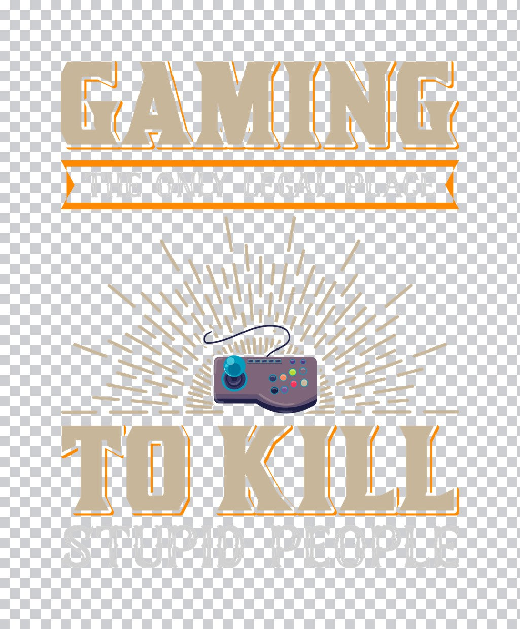 Gaming The Only Legal Place To Kill DTF Transfer