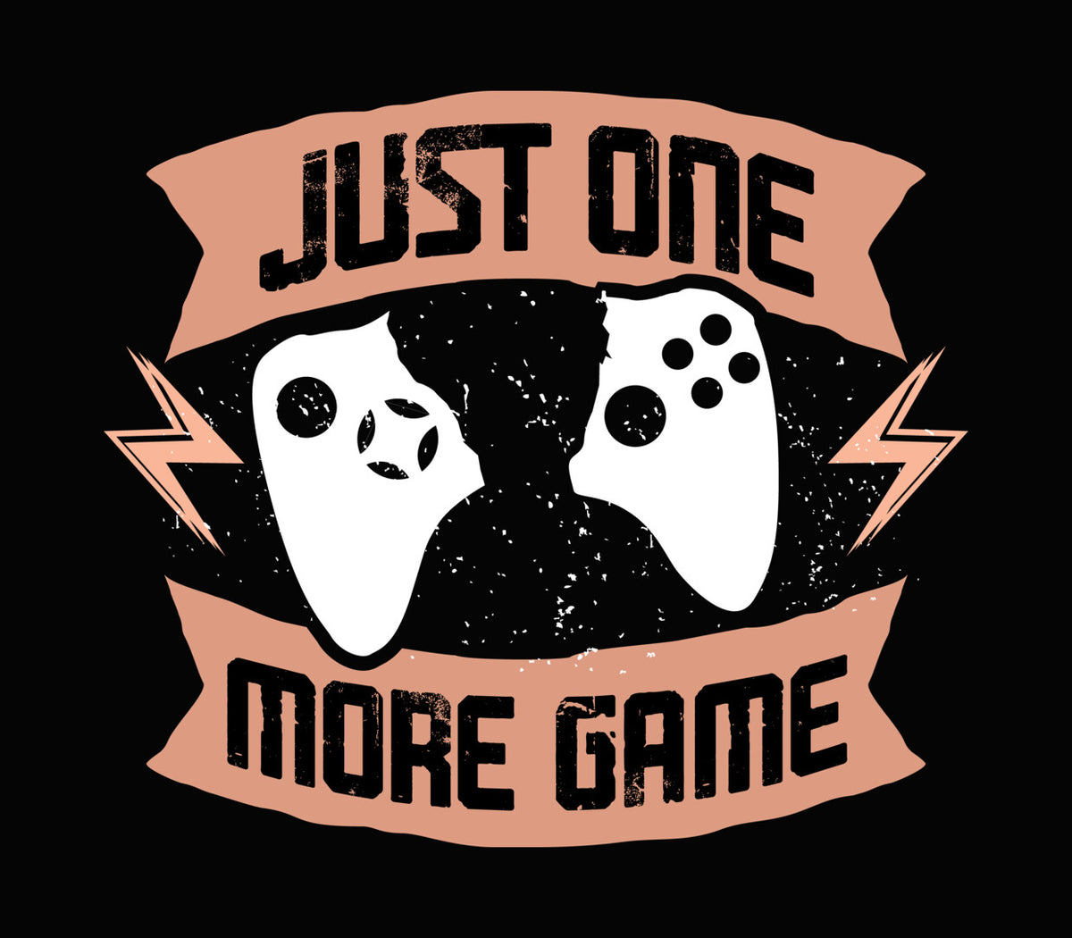 Just One More Game Ribbon DTF Transfer