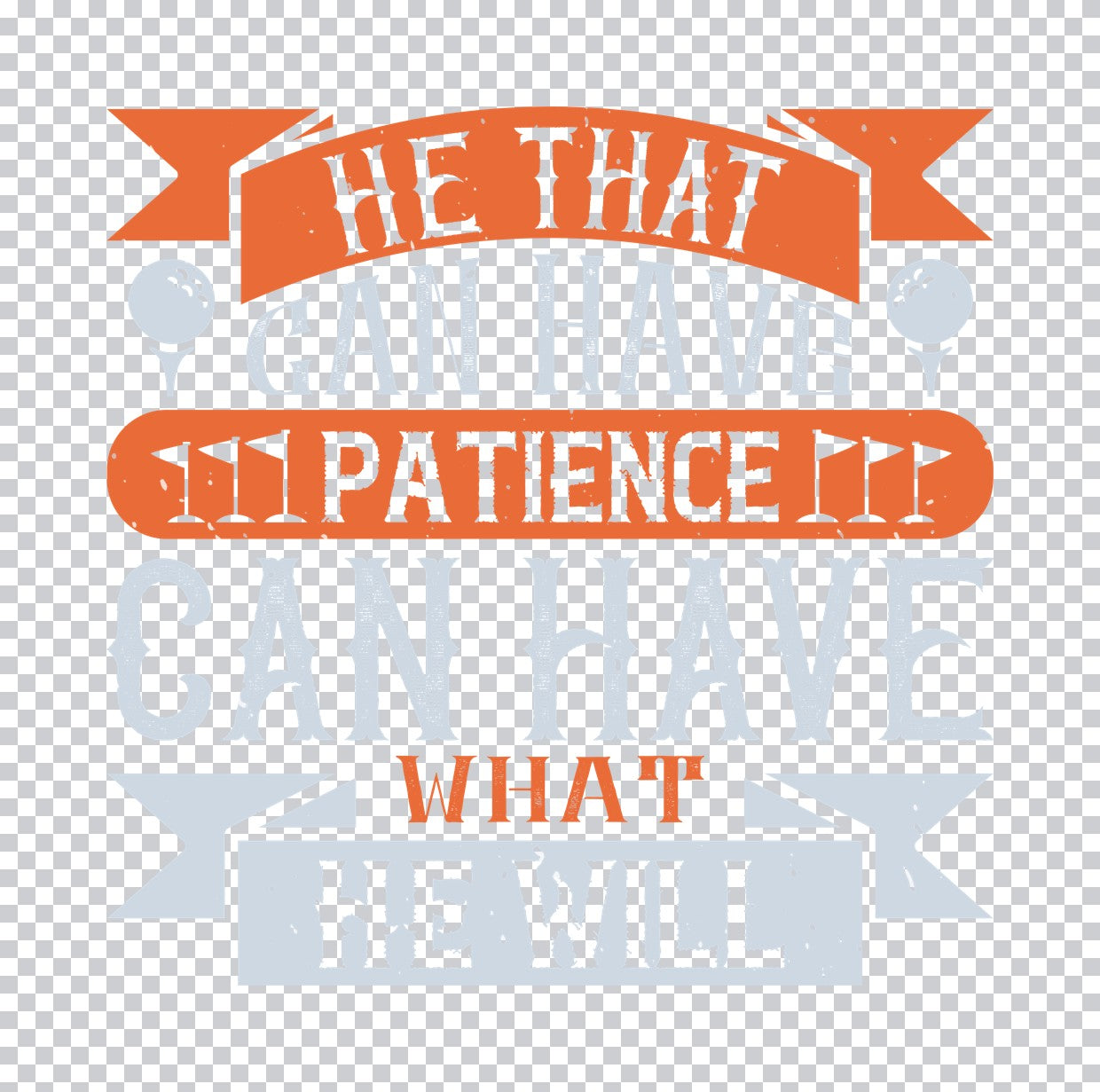 Patience Golf Quote DTF Transfer