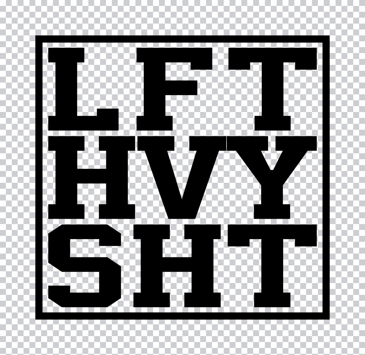 LFT HVY SHT Minimalist Gym DTF Transfer