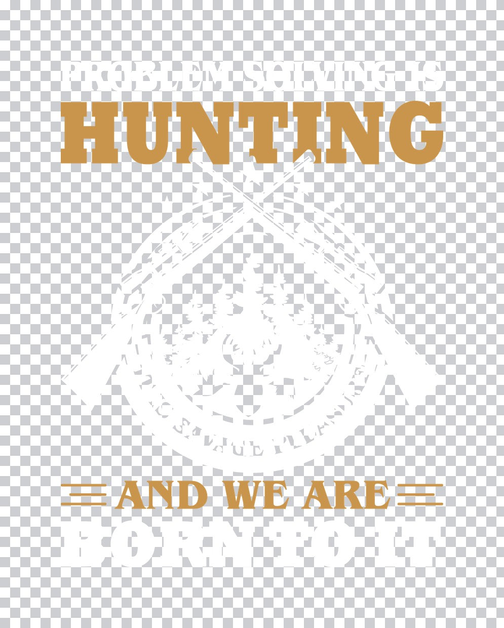 Hunting Lifestyle Bold Typography DTF Transfer