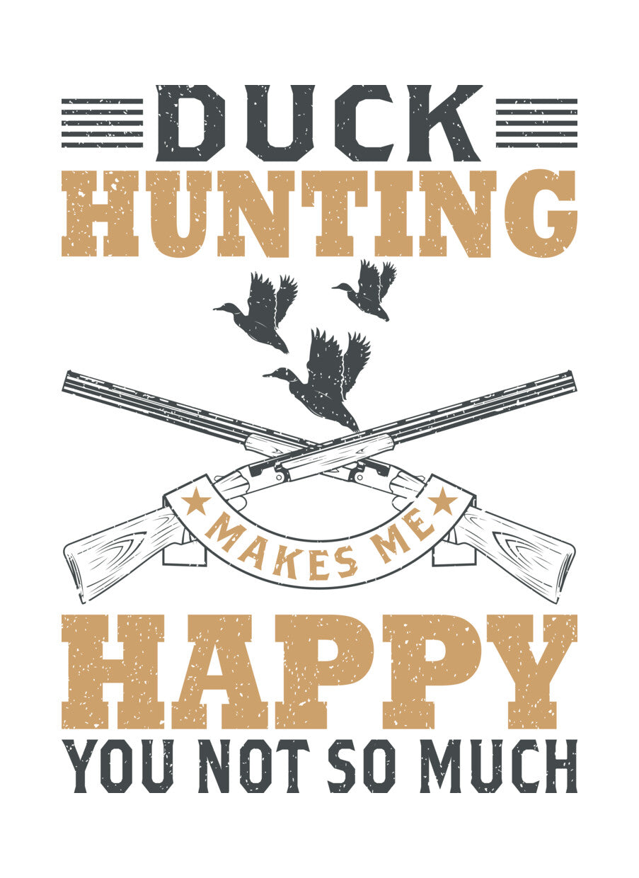 Duck Hunting Makes Me Happy DTF Transfer