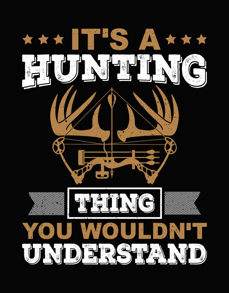 It's A Bow Hunting Thing DTF Transfer