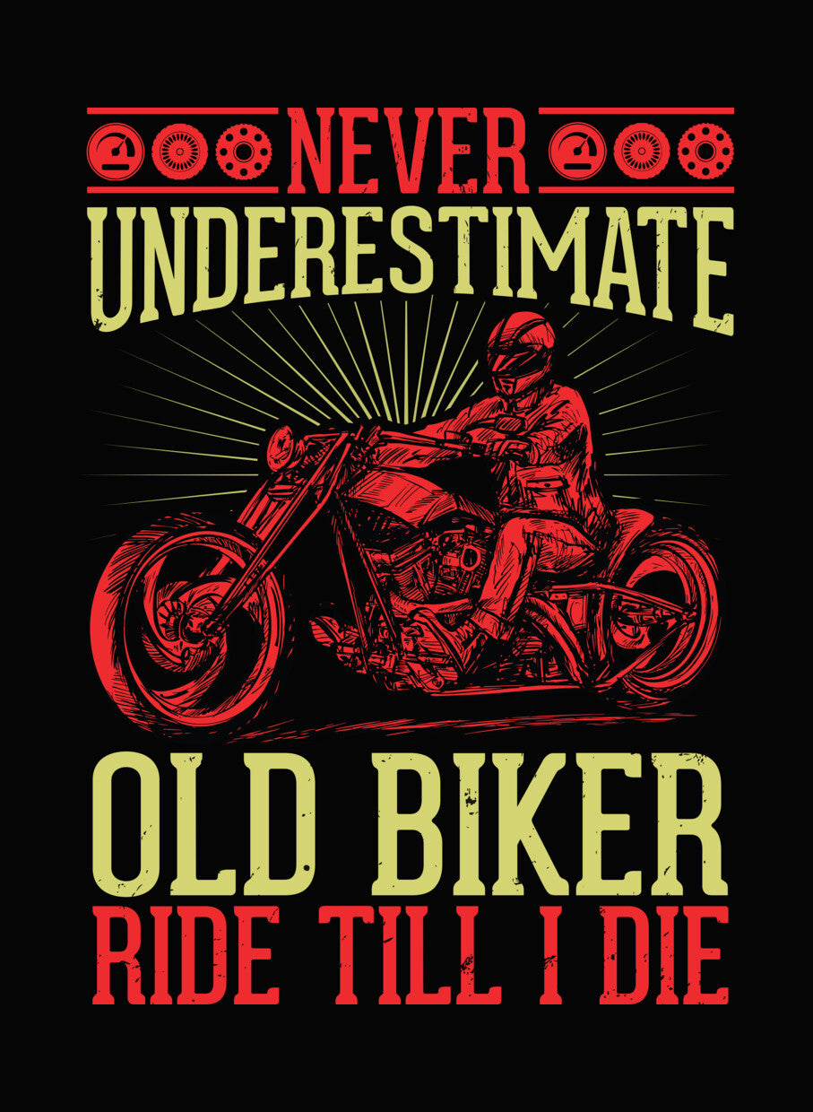 Never Underestimate Old Biker DTF Transfer