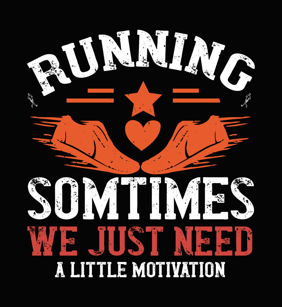 Running Motivation DTF Transfer