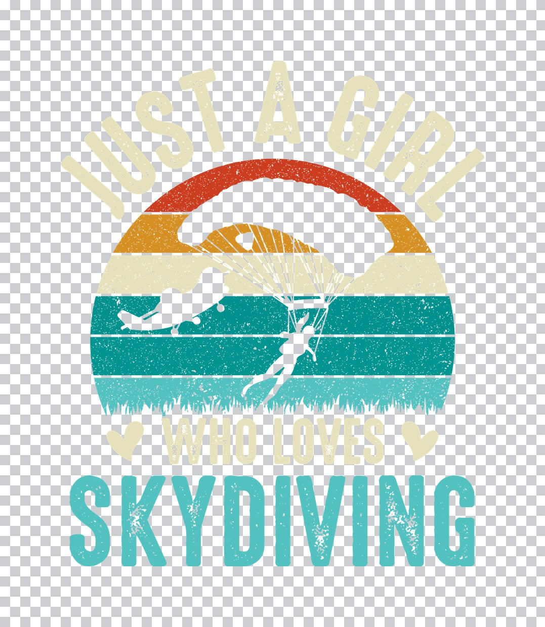 Just A Girl Who Loves Skydiving DTF Transfer