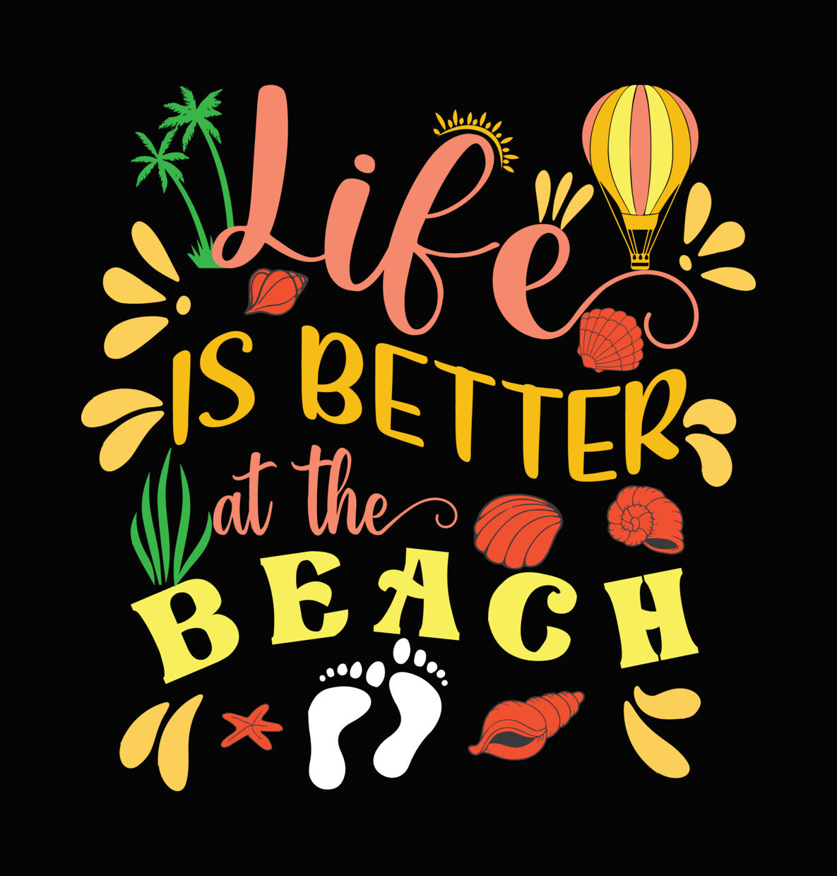 Life is Better at the Beach Seashells DTF Transfer