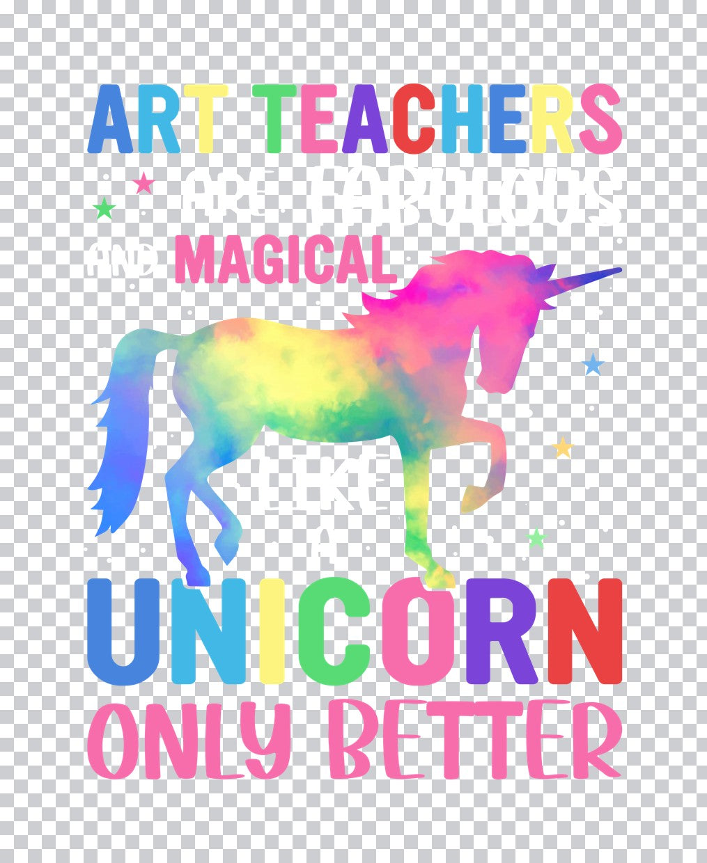Magical Art Teacher Unicorn DTF Transfer