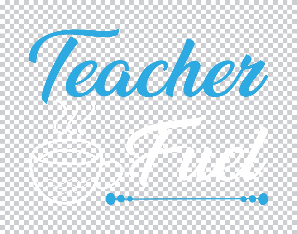 Teacher Script Elegant DTF Transfer