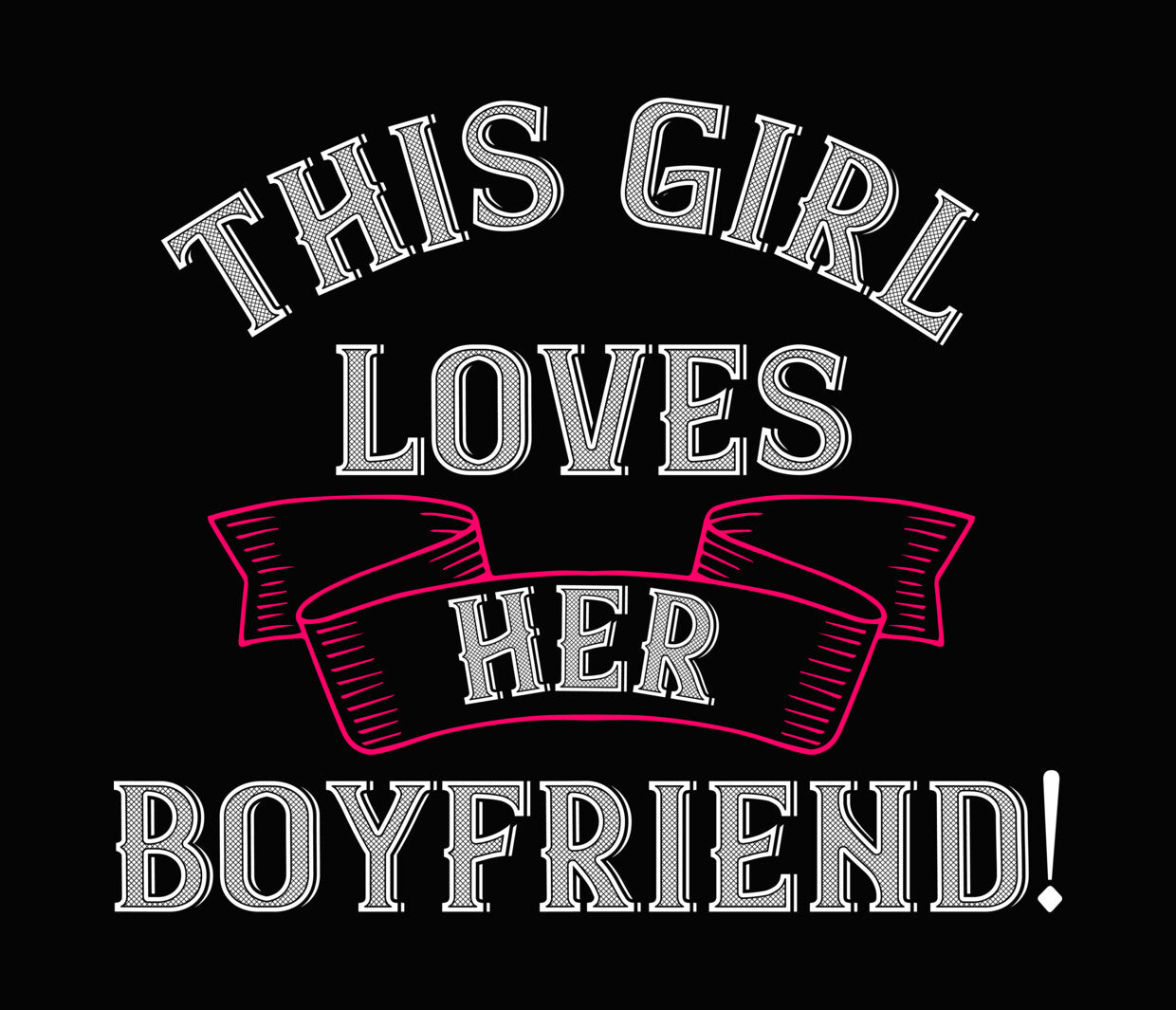 This Girl Loves Her Boyfriend DTF Transfer