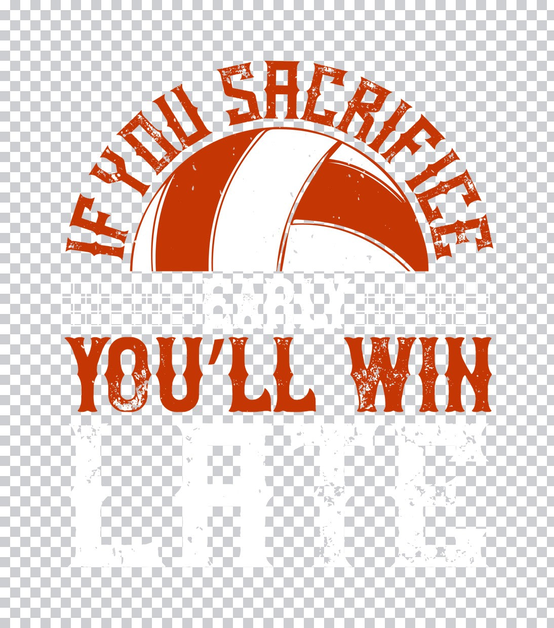 If You Sacrifice Early You'll Win Late DTF Transfer