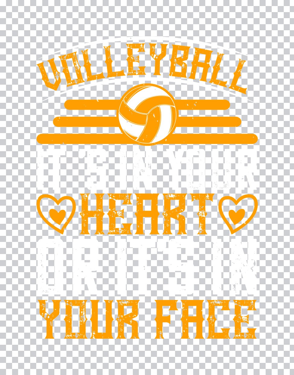 Volleyball Heart Or Face Quote DTF Transfer
