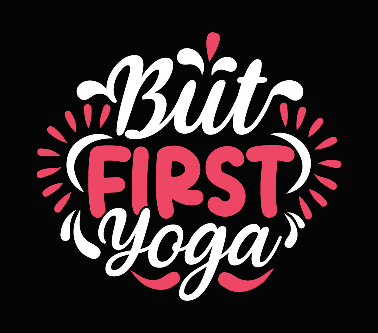 First Yoga Pose Celebration DTF Transfer