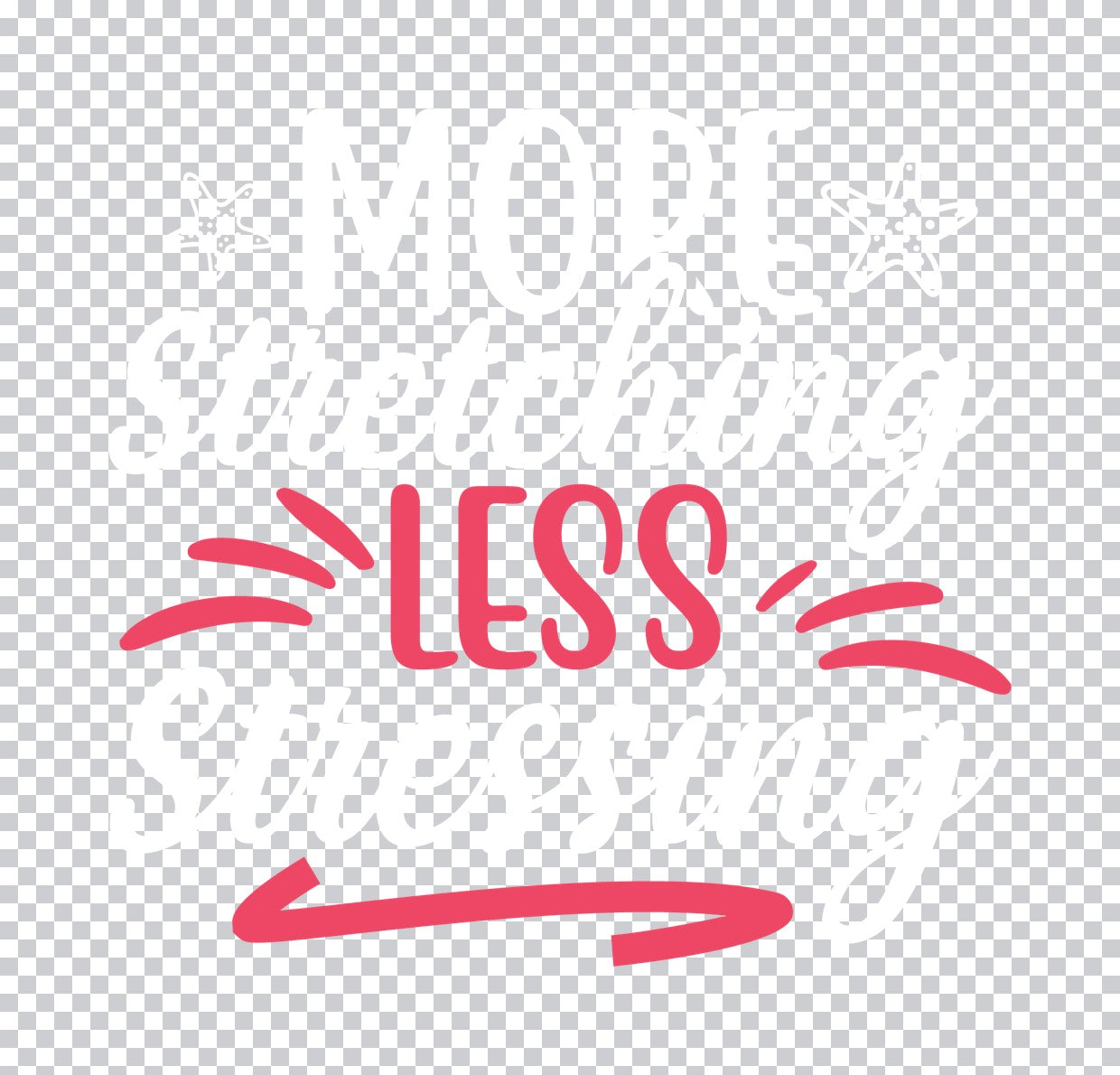 Less Yoga Minimalist Design DTF Transfer