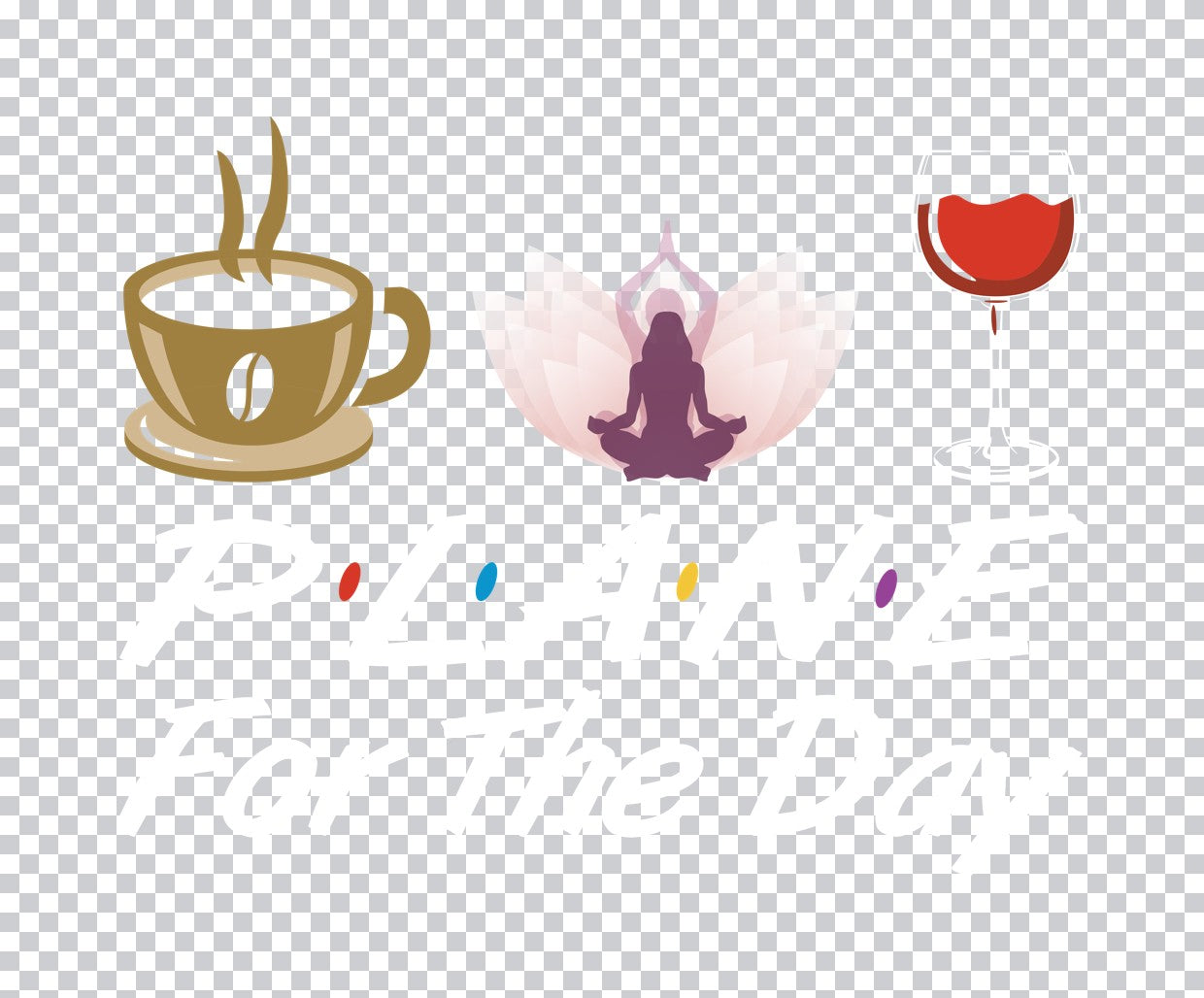 Coffee Yoga Wine Lifestyle DTF Transfer