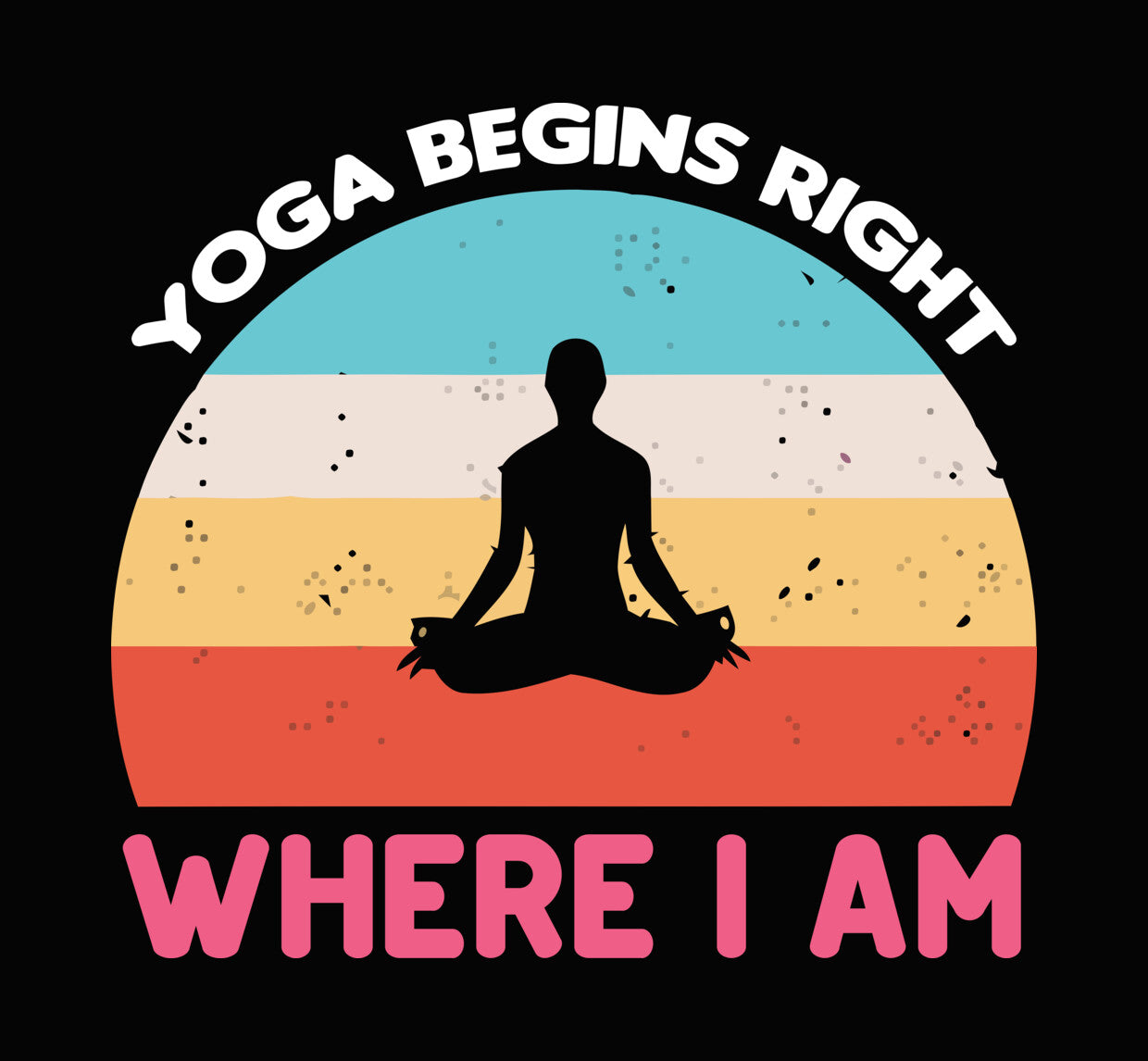 Where I Am Yoga Silhouette DTF Transfer