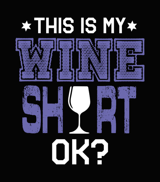 Distressed Wine Shirt Typography DTF Transfer