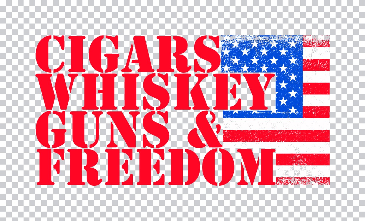 Cigars Whiskey Guns And Freedom DTF Transfer