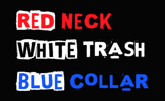 Red Neck Blue Collar DTF Transfer