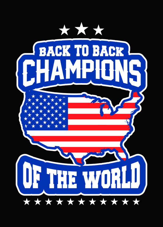 Back To Back Champions USA DTF Transfer