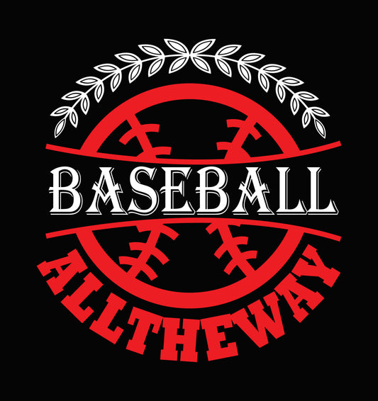 Baseball All The Way DTF Transfer