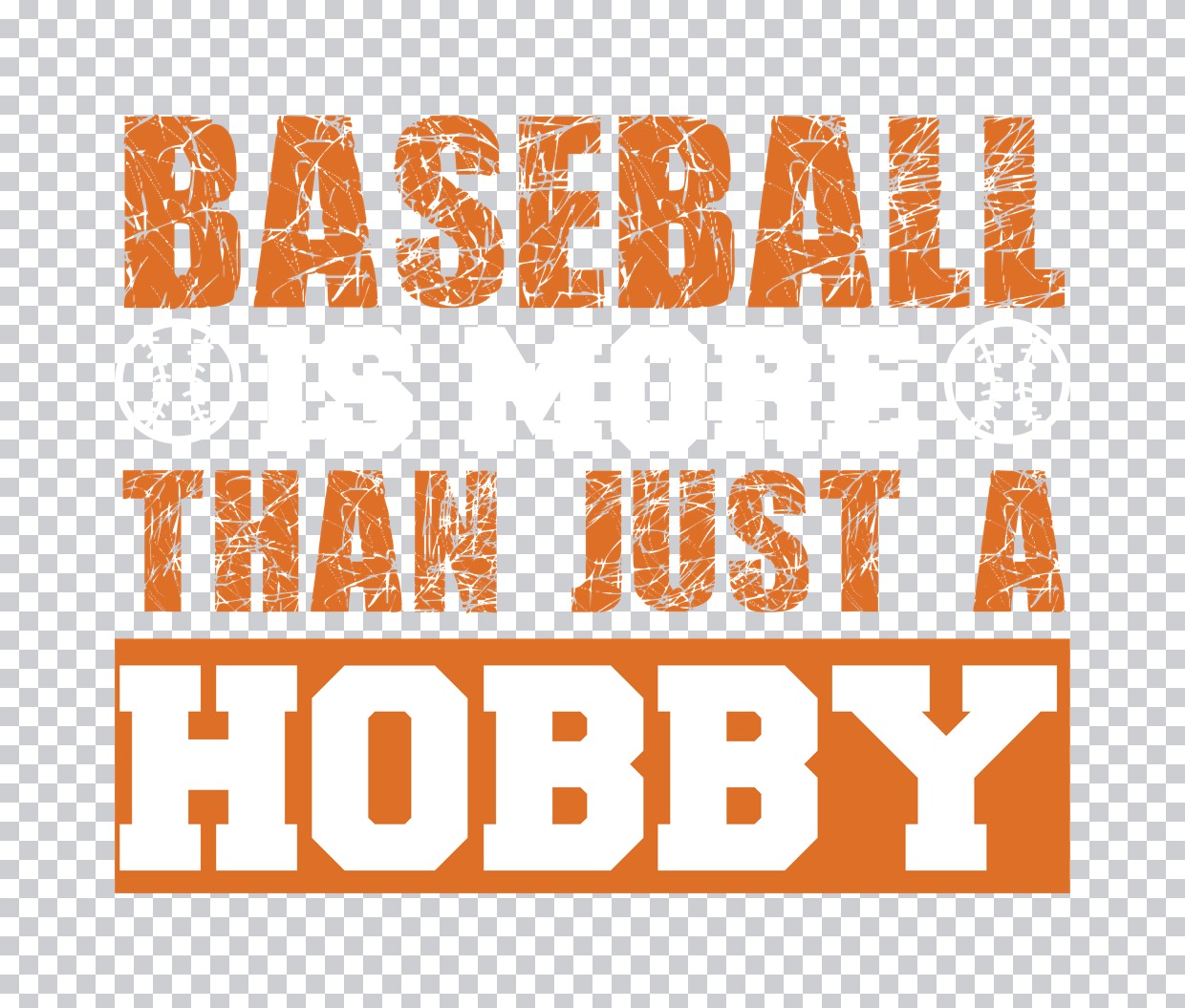 Baseball More Than A Hobby DTF Transfer