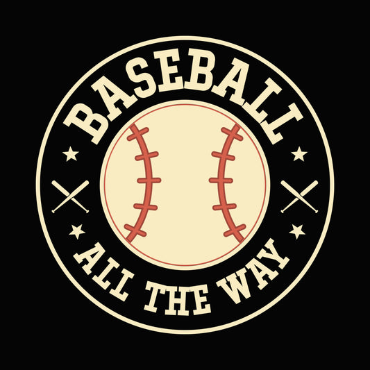 Baseball All The Way Emblem DTF Transfer