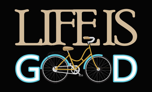 Life Is Good Bicycle Illustration DTF Transfer