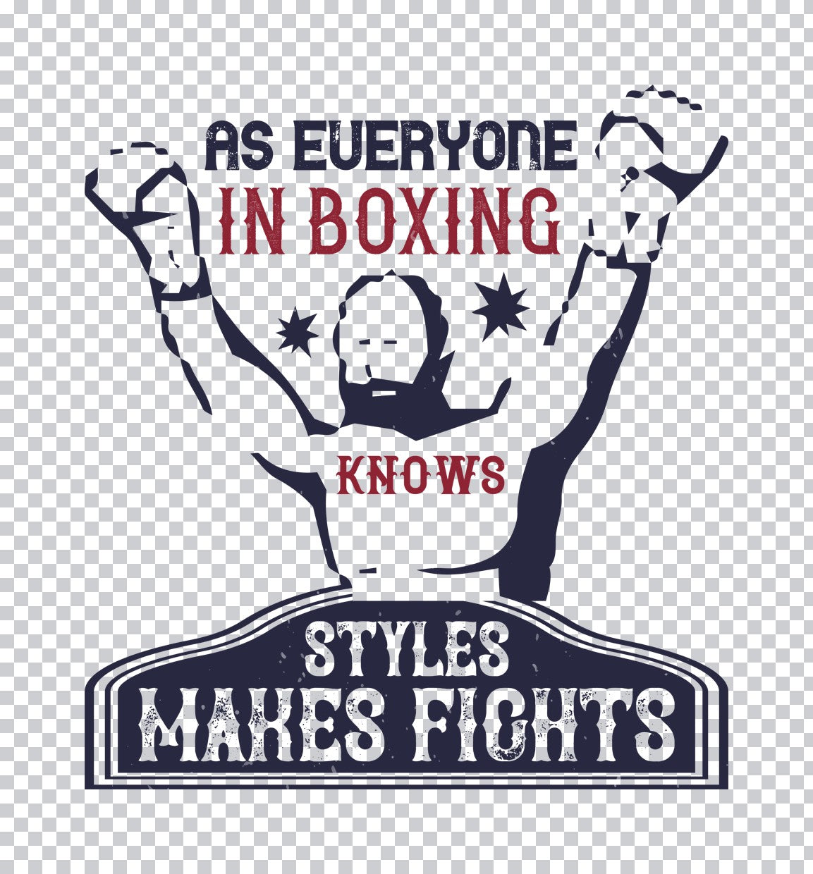 Styles Make Fights DTF Transfer
