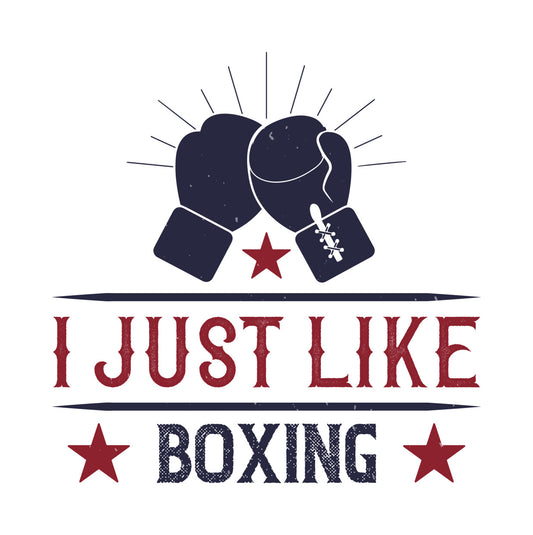 I Just Like Boxing DTF Transfer