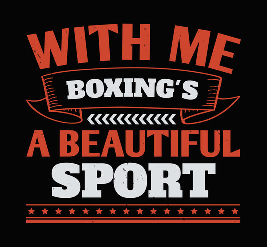 Boxing Is A Beautiful Sport DTF Transfer